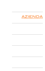 HOME
__________________

AZIENDA
__________________

ATTIVITA‘ 
__________________

AREA LAB
__________________

PROGETTI
__________________

CONTATTI
__________________